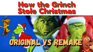 How the Grinch Stole Christmas - Remake vs Original