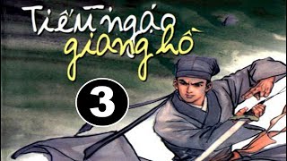 Tiếu Ngạo Giang Hồ - Hồi 3 | Tồi tâm chưởng giết người không vết | Tuyển tập Kim Dung hay nhất 2023