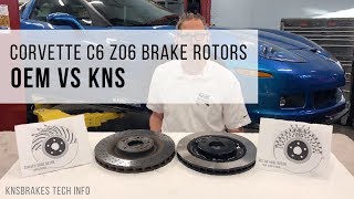 Corvette C6 Z06 Replacement Brake Rotors: GM vs KNS