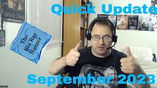 Blu Ray Hunter| Quick Update| September 2023