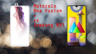 Motorola One Fusion+ vs Samsung M31 - Specification Overview [ Tamil ]