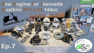 Un nuovo blocco per Jeannette - Quattrini M1l d.60 144cc - Ep.7