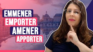 Quando usar emmener, emporter, amener e apporter? | Francês com a Lu