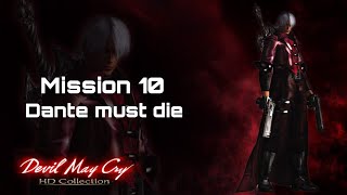 Devil May Cry™ Mission 10 Dante must die difficulty