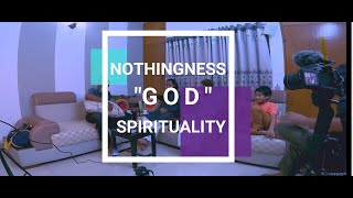 Nothingness, Existence of God  ( Part-1 )  ,  Newaz Simple Living.