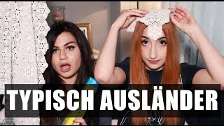 10 Dinge die NUR Ausländer tun mit Nihan