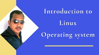 1.Introduction to Linux OS