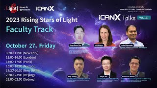 iCANX Talks Vol.167 2023 Rising Stars of Light Faculty Track