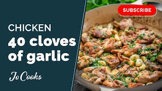 Garlic Lover’s Dream: Chicken With 40 Cloves of Garlic Recipe | JoCooks.com