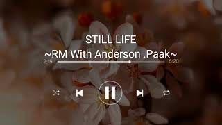 [1 hour] RM 'STILL LIFE (WITH ANDERSON .PAAK)'