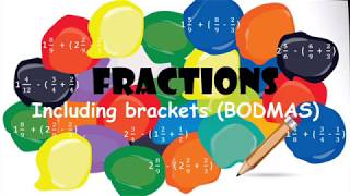 Fractions (Including brackets - BODMAS) by Moms Maths Manual