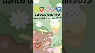 Seberapa kamu hafal dance tiktok tahun 2023 || part 4 #dance #dancetiktok #foryoupage #fyp #shorts