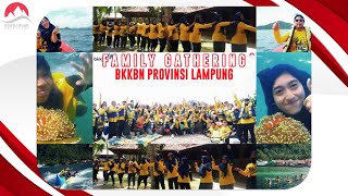 Family Gathering | BKKBN Provinsi Lampung | Pulau Pahawang