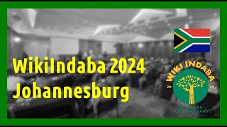 Vlog WikiIndaba 2024, Johannesburg