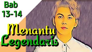 Novel Menantu Legendaris||Bab 13-14