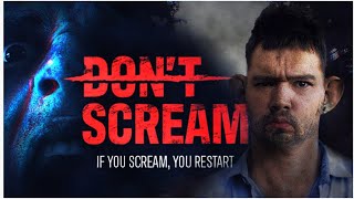 DON'T SCREAM | Игра на 18 минут 😊