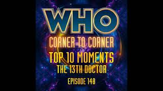 Top 10 Thirteenth Doctor Moments