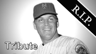 Tom Seaver ● A Simple Tribute