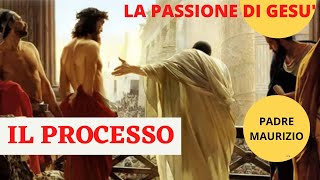 IL PROCESSO