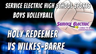 Holy Redeemer vs Wilkes-Barre Area Volleyball 4/3/24