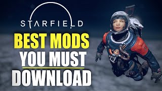 Best Mods Starfield | Download these Starfield Best Mods