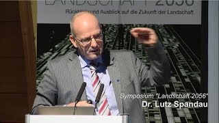 Dr. Lutz Spandau (Allianz Umweltstiftung): "Landschaft 2056"