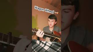 Wagon Wheel 🚂 Darius Rucker Guitar Cover.