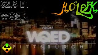 HOLEFK Season 2.5 Episode 1 (WQED)