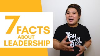 LEADERSHIP THAT LASTS : 7 FACTS ABOUT LEADERSHIP by Coach Jhapz