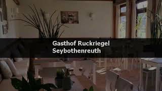 Hotelbewertungen Gasthof Ruckriegel