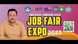 JOB FAIR & EXPO 2023 - SMK N 1 SUMBAWA BESAR