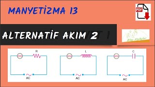 Alternatif Akım 2 (Bobin, Sığaç ve Lambalı devreler)