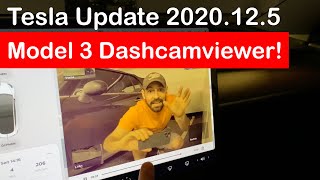 Tesla Softwareupdate 2020.12.5: Dashcamviewer