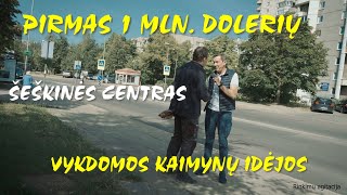 #ZuokasVlog : Diskusijos apie pirmus milijonus su Šeškinės gyventojais.