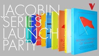 Jacobin Series Launch Party