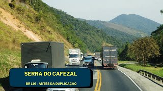 SERRA DO CAFEZAL - RODOVIA RÉGIS BITTENCOURT - BR 116