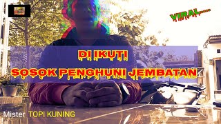 di 1kuti sosok yang t1nggal di j3mbatan