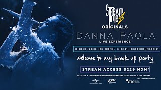 Danna Paola - Welcome To My Break Up Party (Live experience) por Stream Time