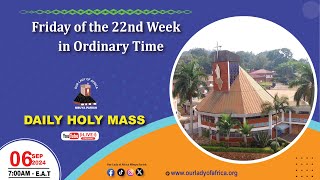 Friday of the Twenty-second Week in Ordinary Time |Daily TV Mass, Friday  06th September, 2024