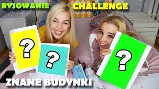 RYSOWANIE ZNANYCH BUDYNKÓW 🗽🗼 CHALLENGE