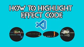 How to highlight when writing code in VSCode