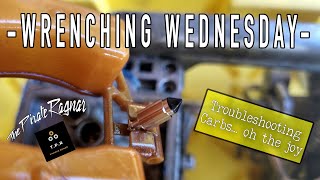 Troubleshooting Carbs!!... not the fun kind of carbs... 🔧 - Wrenching Wednesday Episode 22