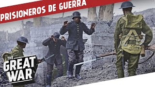 Prisioneros De Guerra Durante la Primera Guerra Mundial