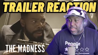 I am here FOR IT! - The Madness Official Trailer REACTION | Netflix