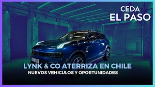 Lynk & Co y su aterrizaje en Chile #cedaelpaso