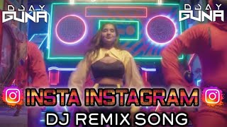 Insta Instagram New Trending Dj Remix Song