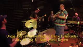 Uncle John's Pearly Placebo Banjo Diamonds 7-12-18 "Mighty High" New World Tavern Plymouth MA