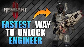 Remnant 2: how to unlock the engineer secret class