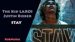 The Kid LAROI, Justin Bieber - STAY ♥ Lyrics ♥ مترجمة ♥