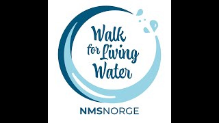 Walk for Living Water – Gå for levende vann